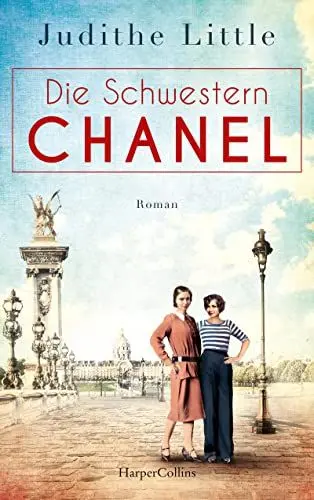 Produktbild: Die Schwestern Chanel: Roman