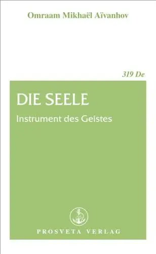 Produktbild: Die Seele - Instrument des Geistes