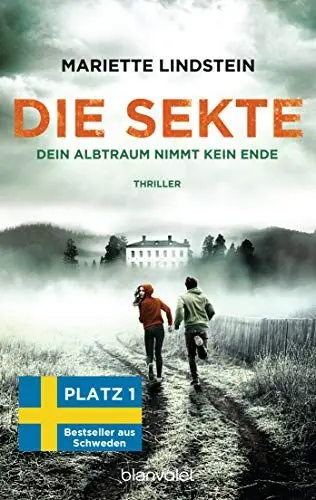 Produktbild: Die Sekte - Dein Albtraum nimmt kein Ende: Thriller (Sofia Bauman, Band 3)