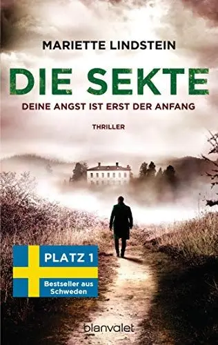 Produktbild: Die Sekte - Deine Angst ist erst der Anfang: Thriller (Sofia Bauman, Band 2)