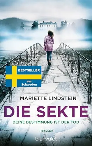 Produktbild: Die Sekte - Deine Bestimmung ist der Tod: Thriller (Sofia Bauman, Band 6)