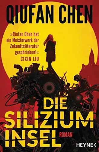 Produktbild: Die Siliziuminsel: Roman