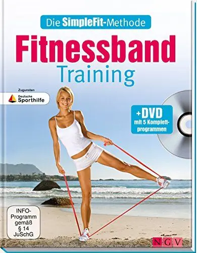 Produktbild: Die SimpleFit-Methode - Fitnessband-Training (Mit DVD): Zugunsten Deutsche Sporthilfe