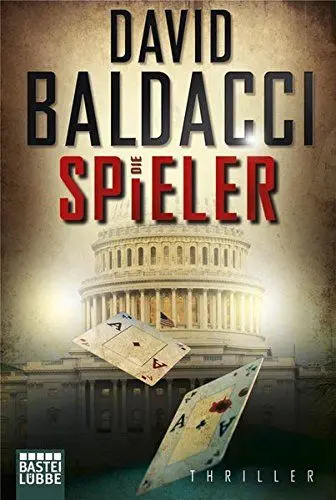 Produktbild: Die Spieler: Thriller. Camel Club, Bd. 3