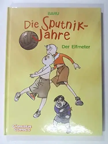 Produktbild: Die Sputnik-Jahre, Bd.1, Der Elfmeter