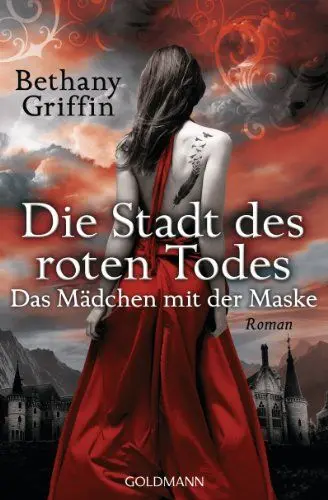 Produktbild: Die Stadt des roten Todes -: Das Mädchen mit der Maske 1 - Roman: Roman. Deutsche Erstausgabe