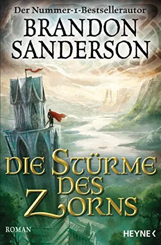 Produktbild: Die Stürme des Zorns: Roman (Die Sturmlicht-Chroniken, Band 4)