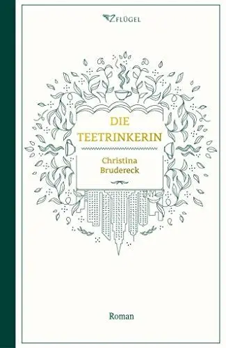 Produktbild: Die Teetrinkerin: Roman