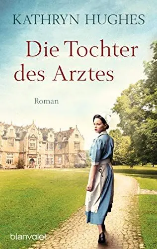 Produktbild: Die Tochter des Arztes: Roman