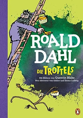 Produktbild: Die Trottels: Neu übersetzt von Sabine und Emma Ludwig. Die weltberühmte Geschichte farbig illustriert für Kinder ab 8 Jahren