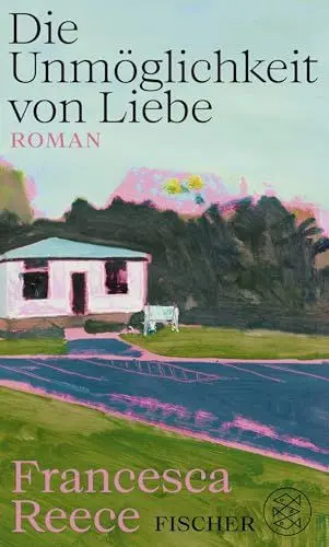 Produktbild: Die Unmöglichkeit von Liebe: Roman