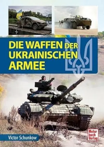 Produktbild: Die Waffen der ukrainischen Armee