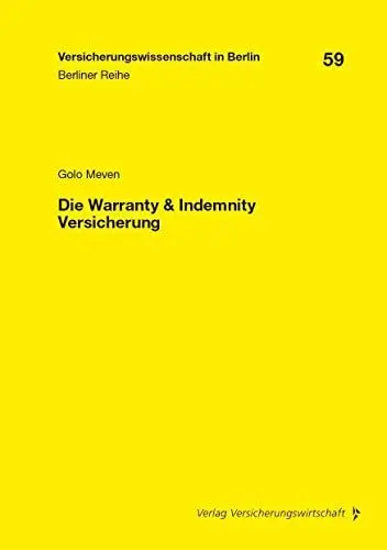 Produktbild: Die Warranty & Indemnity Versicherung: Dissertationsschrift