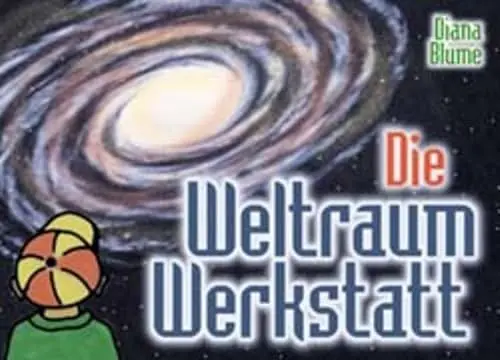 Produktbild: Die Weltraum-Werkstatt