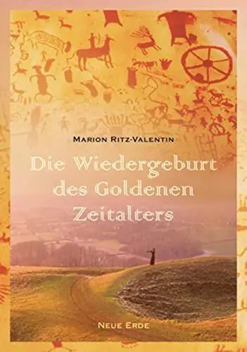 Produktbild: Die Wiedergeburt des Goldenen Zeitalters