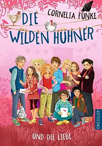 Produktbild: Die Wilden Hühner 5. Die Wilden Hühner und die Liebe: Einfühlsamer Kinderbuch-Klassiker ab 9 Jahren über Gefühle, Freundschaft und die erste Liebe der bekannten Mädchen-Bande