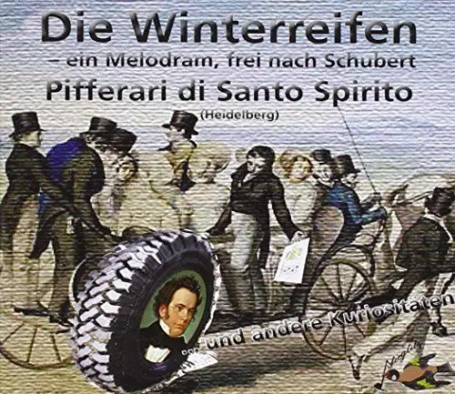 Produktbild: Die Winterreifen – ein Melodram, frei nach Schubert
