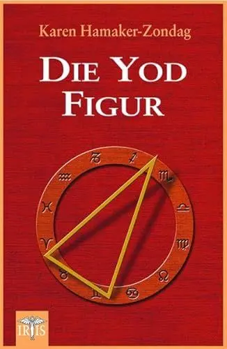 Produktbild: Die Yod Figur: Und die unaspektierten Planeten