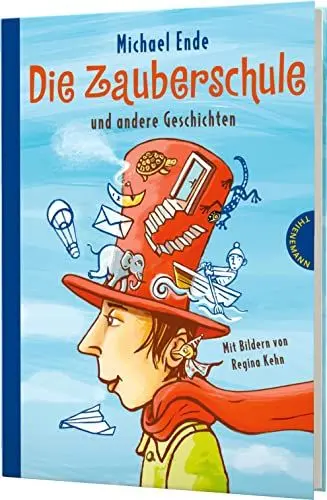 Produktbild: Die Zauberschule: und andere Geschichten