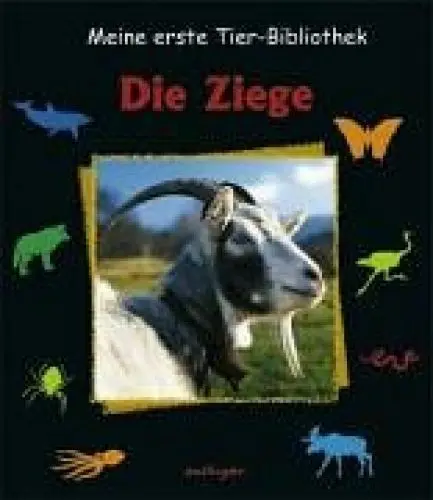 Produktbild: Die Ziege (Meine erste Tierbibliothek)