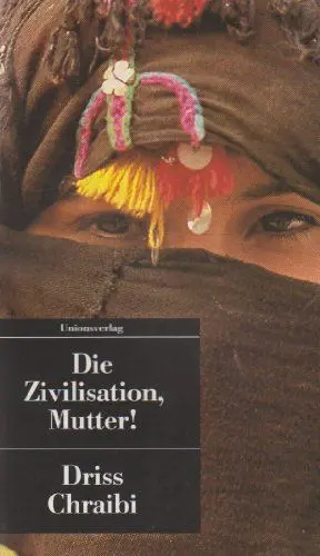 Produktbild: Die Zivilisation, Mutter!