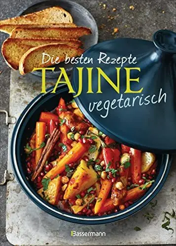 Produktbild: Die besten Rezepte Tajine vegetarisch: Aromatisch, fettarm und gesund kochen mit dem orientalischen Dampfgarer
