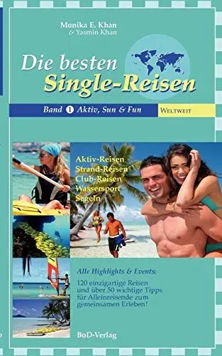Produktbild: Die besten Single-Reisen: Band 1, Aktiv, Sun und Fun