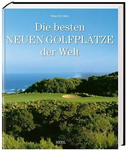 Produktbild: Die besten neuen Golfplätze der Welt