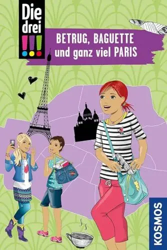 Produktbild: Die drei !!!, Betrug, Baguette und ganz viel Paris