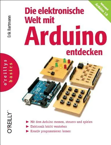 Produktbild: Die elektronische Welt mit Arduino entdecken