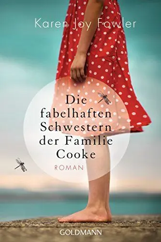 Produktbild: Die fabelhaften Schwestern der Familie Cooke: Roman