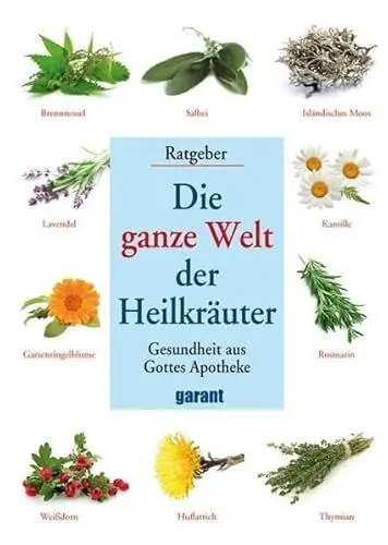 Produktbild: Die ganze Welt der Heilkräuter: Gesundheit aus Gottes Apotheke