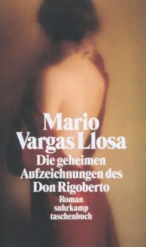 Produktbild: Die geheimen Aufzeichnungen des Don Rigoberto: Roman
