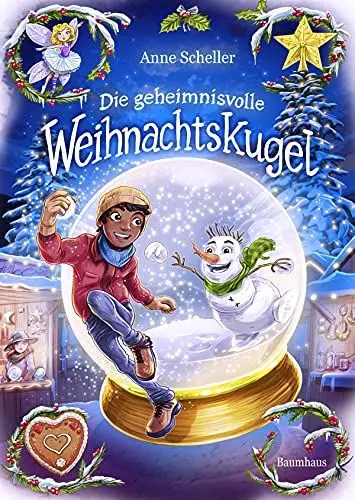 Produktbild: Die geheimnisvolle Weihnachtskugel