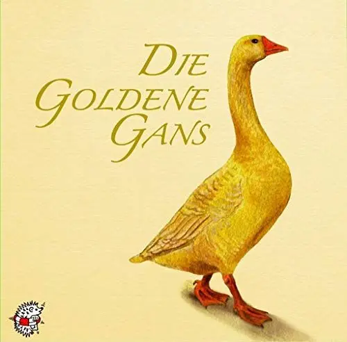 Produktbild: Die goldene Gans: Ein Märchen von den Brüdern Grimm, neu erzählt von Ute Kleeberg. Klassische Musik und Sprache (Klassische Musik und Sprache erzählen)