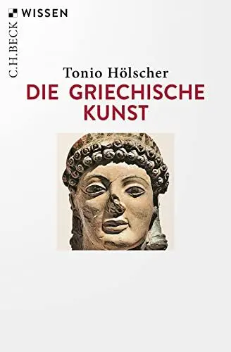 Produktbild: Die griechische Kunst (C.H.BECK Wissen)