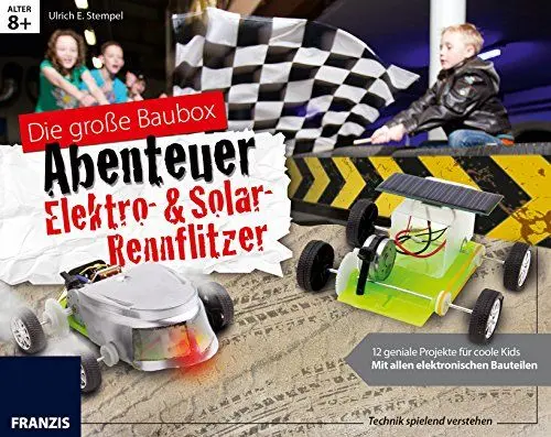 Produktbild: Die große Baubox Abenteuer Elektro- & Solar-Rennflitzer: 6 geniale Projekte für coole Kids·· mit allen elektronischen Bauteilen (Das Elektronik-Baubuch Abenteuer)