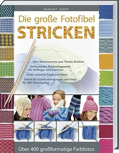 Produktbild: Die große Fotofibel Stricken: Alles Wissenswerte zum Thema Stricken.