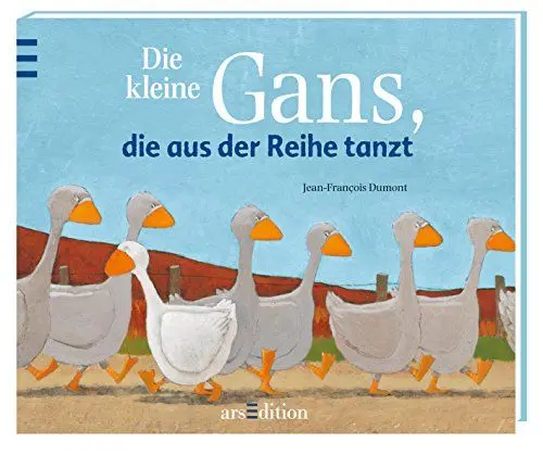 Produktbild: Die kleine Gans, die aus der Reihe tanzt (Jubiläumstitel)