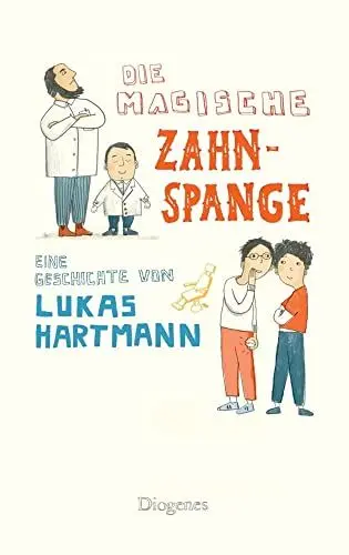 Produktbild: Die magische Zahnspange (Kinderbücher)