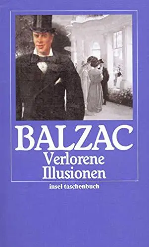 Produktbild: Die menschliche Komödie. Die großen Romane und Erzählungen: Verlorene Illusionen. Roman (insel taschenbuch)