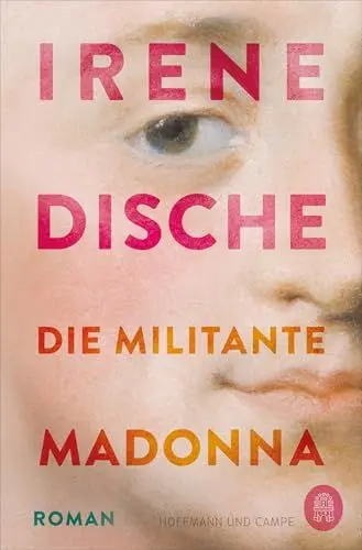 Produktbild: Die militante Madonna: Roman