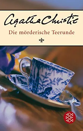 Produktbild: Die mörderische Teerunde: Kurzkrimis