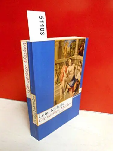 Produktbild: Die nackten Masken: Roman (Wagenbachs andere Taschenbücher)