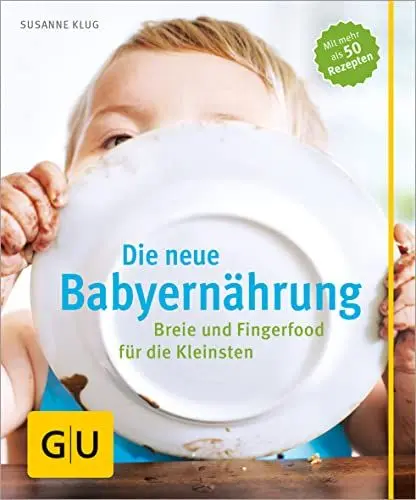 Produktbild: Die neue Babyernährung: Breie und Fingerfood für die Kleinsten