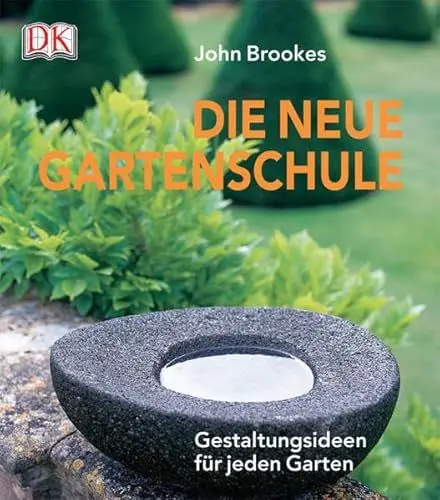 Produktbild: Die neue Gartenschule: Gestaltungsideen für jeden Garten