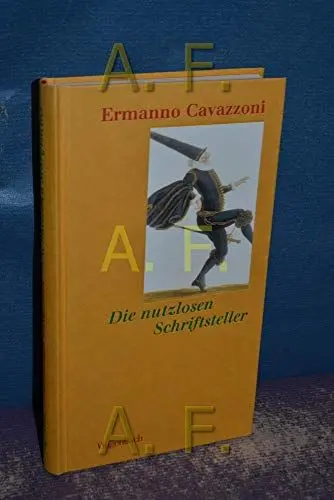 Produktbild: Die nutzlosen Schriftsteller (Quartbuch)