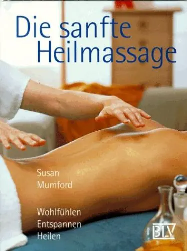 Produktbild: Die sanfte Heilmassage