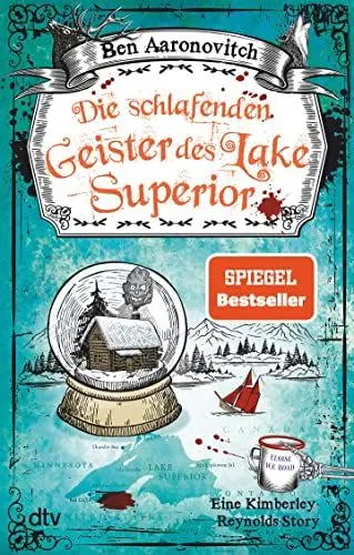 Produktbild: Die schlafenden Geister des Lake Superior: Eine Kimberley-Reynolds-Story | Der neue Kurzroman vom Meister der Urban Fantasy (Die Flüsse-von-London-Reihe (Peter Grant))