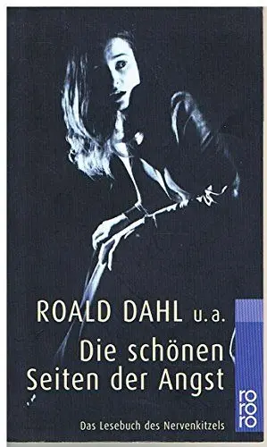 Produktbild: Die schönen Seiten der Angst: Das Lesebuch des Nervenkitzels